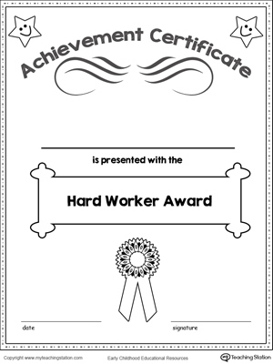 Printable hard worker certificate of achievement award for kids.