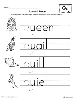 Use the Say and Trace: Letter Q Beginning Sound Words Worksheet to help your preschooler practice recognizing the beginning sound of the letter Q and tracing the letter.