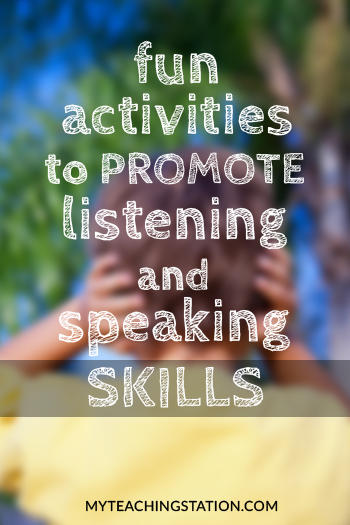 How to Promote Your Child's Listening and Speaking Skills With Fun Activities
