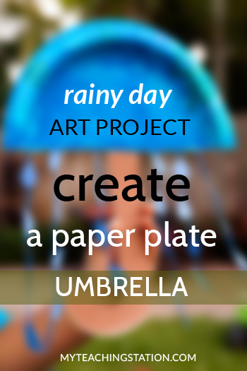 Create Paper Plate Umbrella Art Project on a Rainy Day