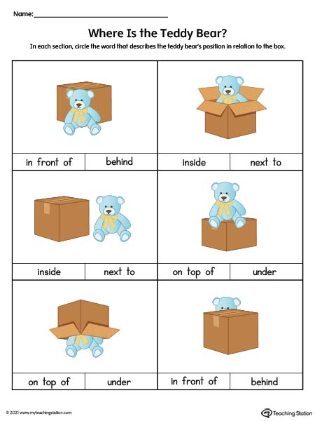 Preschool and Kindergarten positional concepts such as "in front of", "behind", "inside", "next to","on top of", and "under". Use the correct positional word to describe the position of the teddy bear. 